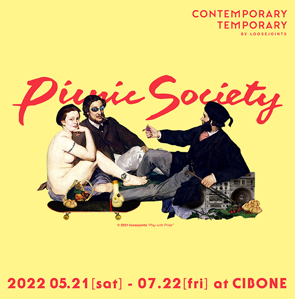 Contemporary Temporary by loosejoints Vol.4　PICNIC SOCIETY