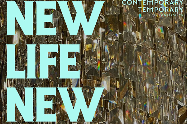 Contemporary Temporary by loosejoints Vol.3 NEW LIFE, NEW VINTAGE