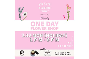 One-Day Charity Flower Shop＆Skincare Cream Workshop