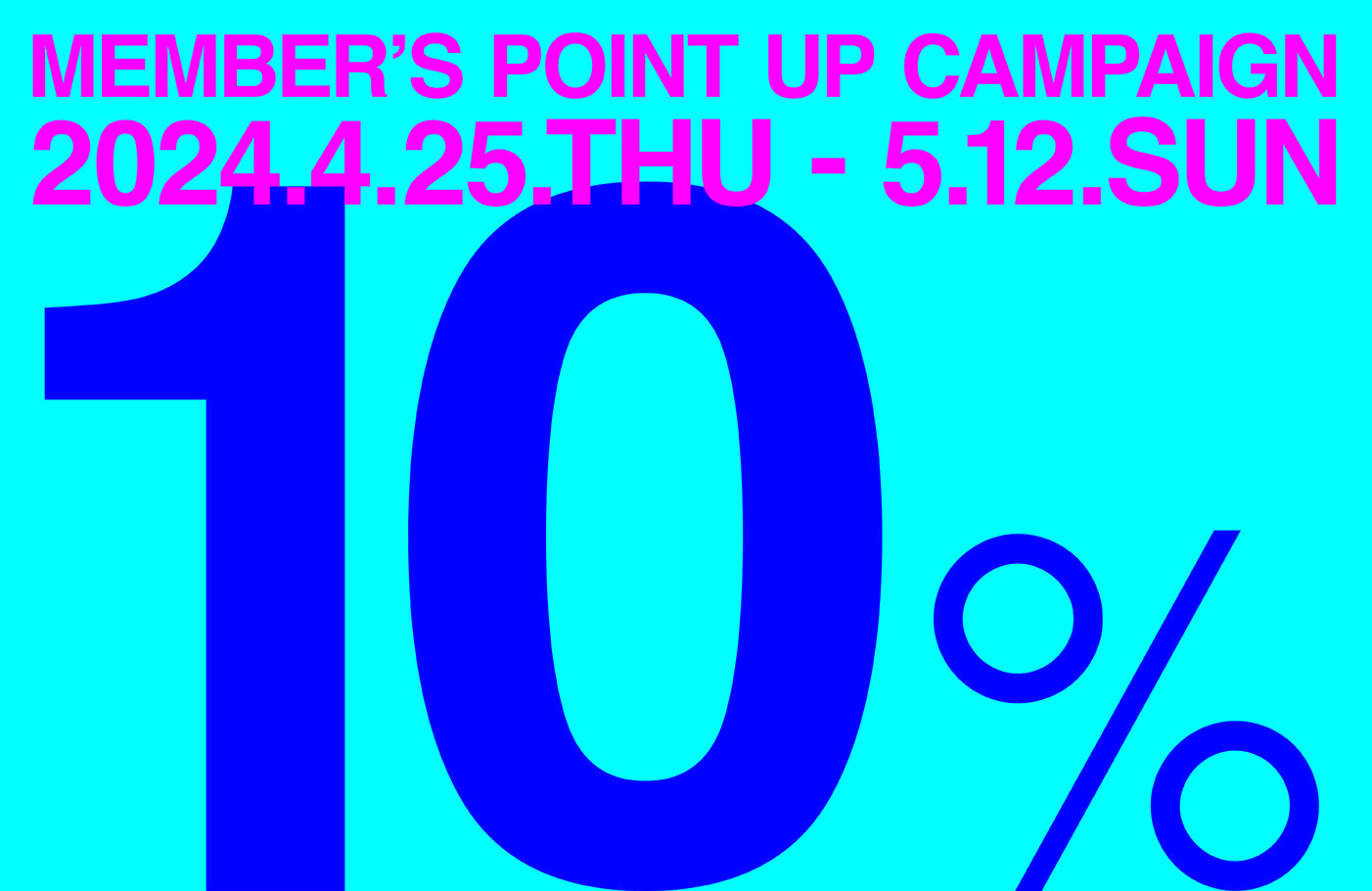 CIBONE MEMBER'S POINT UP CAMPAIGN＋10％