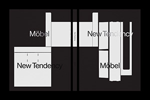 Möbel NEW TENDENCY