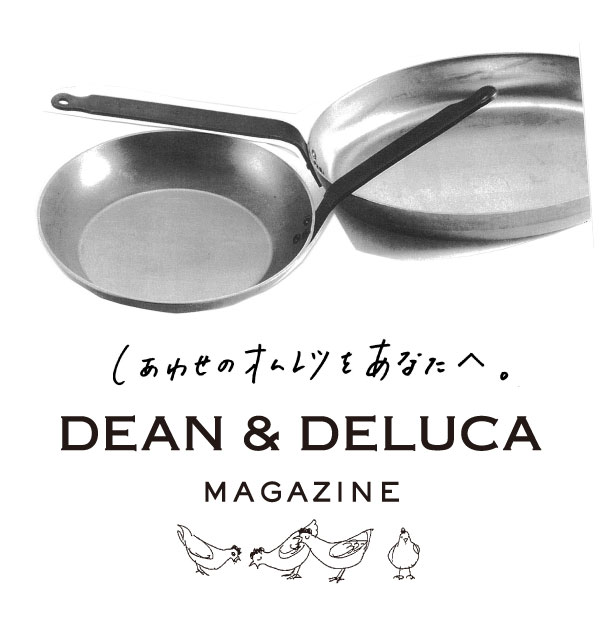 DEAN & DELUCA MESSAGE ISSUE 04