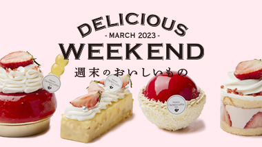DELICIOUS WEEKEND MARCH 2023